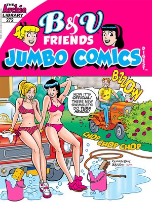 cover image of Betty & Veronica Friends Comics Digest (2010), Issue 272